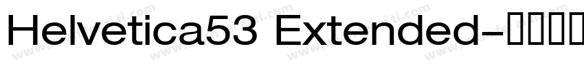 Helvetica53 Extended字体转换